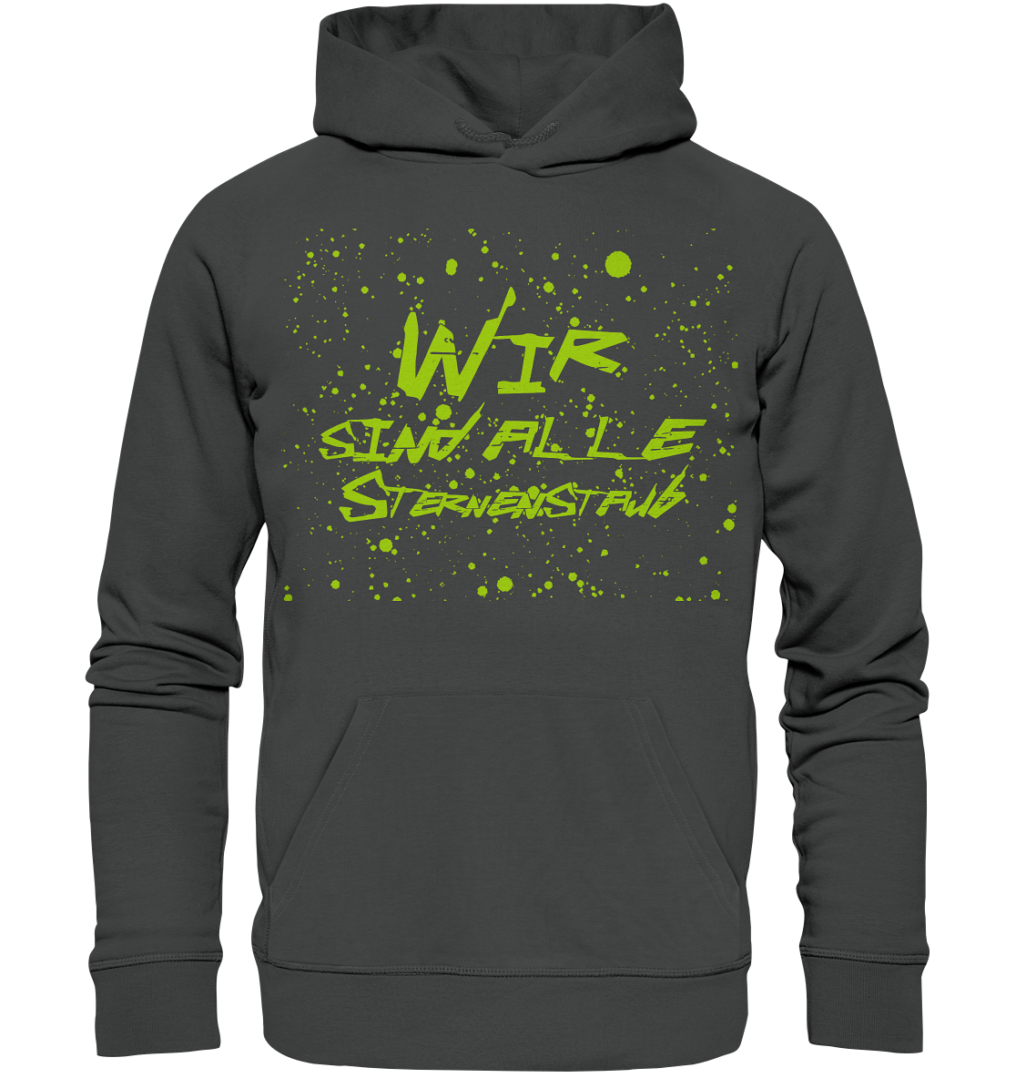 Wir sind Alle Sternenstaub - Organic Basic Hoodie